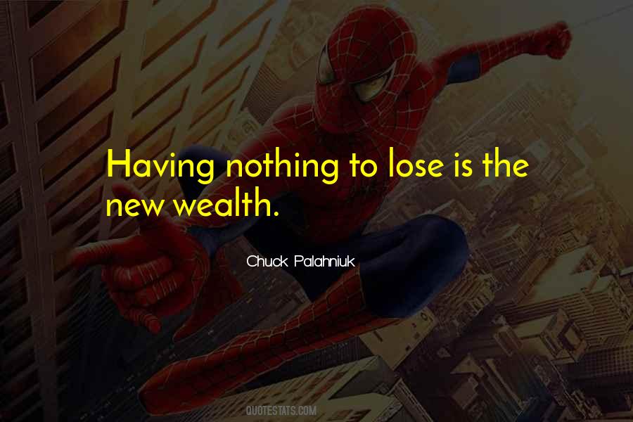 Lose Nothing Quotes #8004