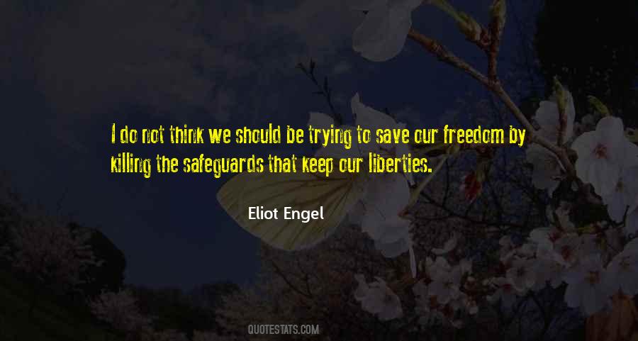 Our Liberties Quotes #1394596