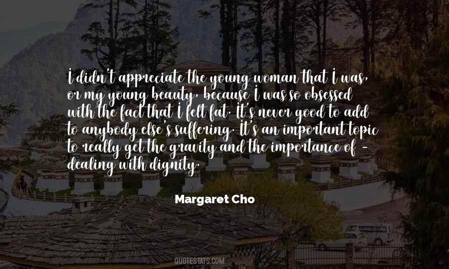 Appreciate A Good Woman Quotes #671310