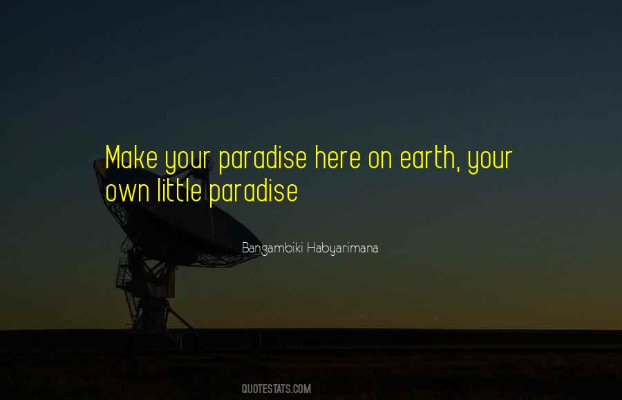Little Paradise Quotes #632595
