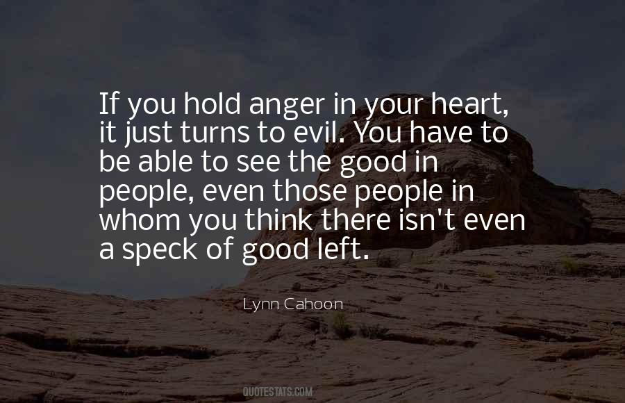 Anger Heart Quotes #190254