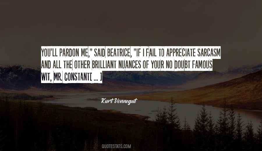 Appreciate The Things You Have Quotes #13668