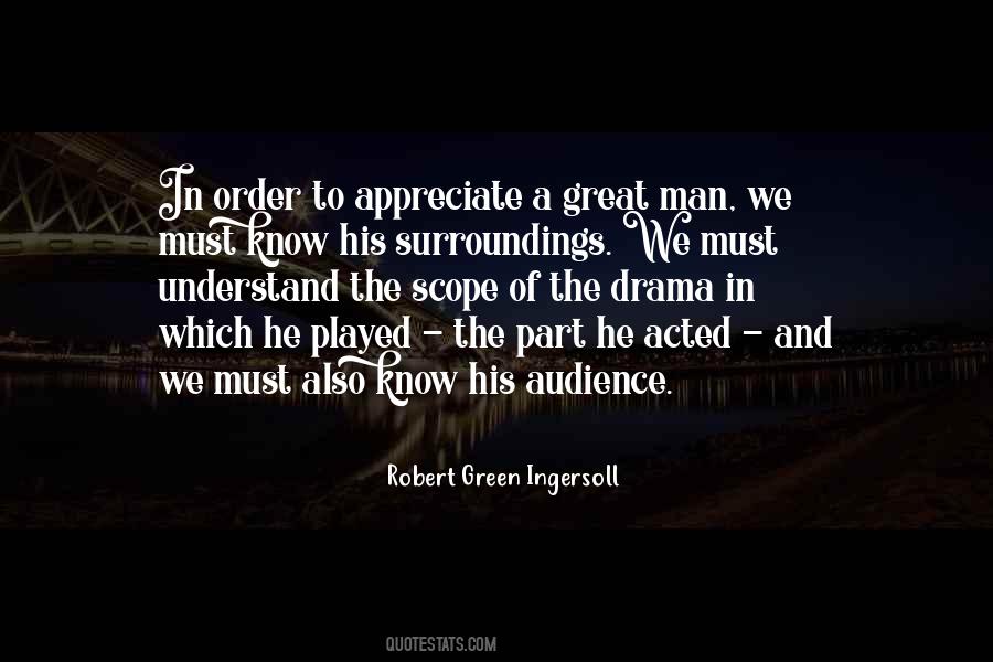 Appreciate The Things You Have Quotes #15362