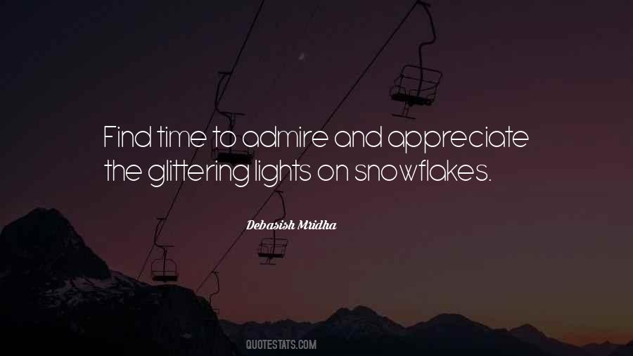 Appreciate The Things You Have Quotes #6170