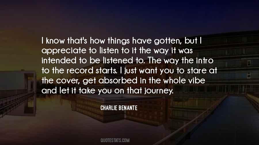 Appreciate The Things You Have Quotes #971588