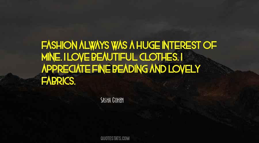 Appreciate The Things You Have Quotes #9783