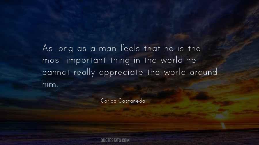 Appreciate Those Around You Quotes #101592
