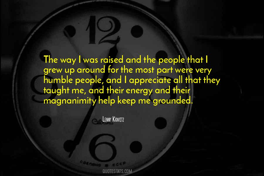 Appreciate Those Around You Quotes #893583