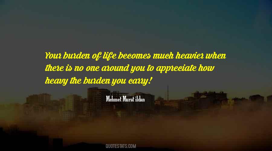 Appreciate What You Have Done Quotes #4164