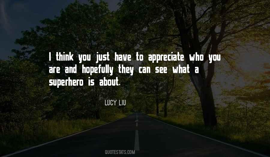 Appreciate What You Have Quotes #1271653