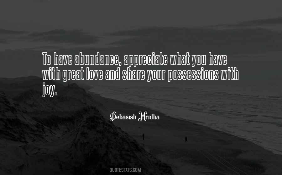 Appreciate What You Have Quotes #1284793