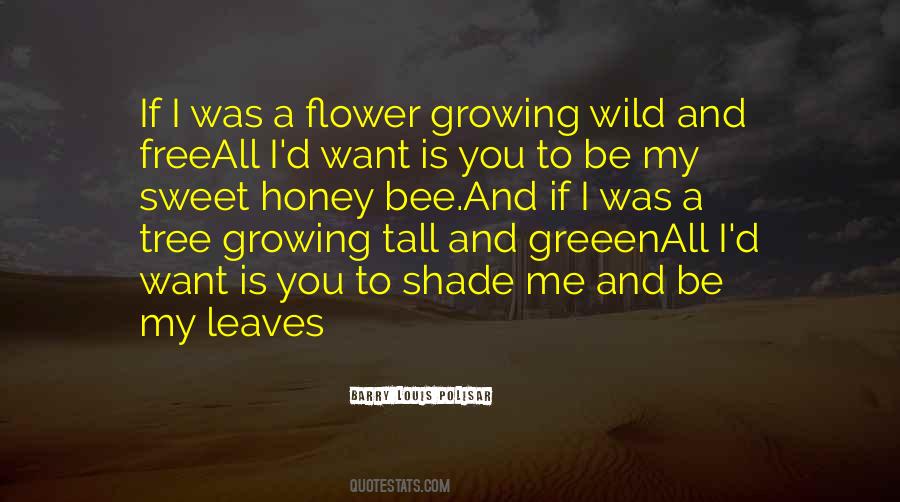 Tall Tree Quotes #1449135