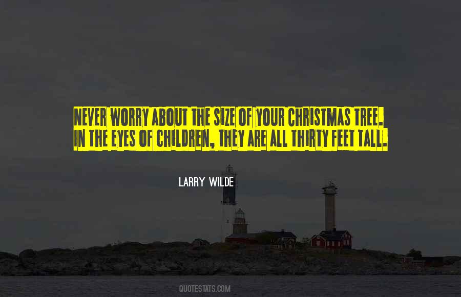 Tall Tree Quotes #33997