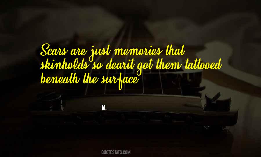 Just Memories Quotes #1544998