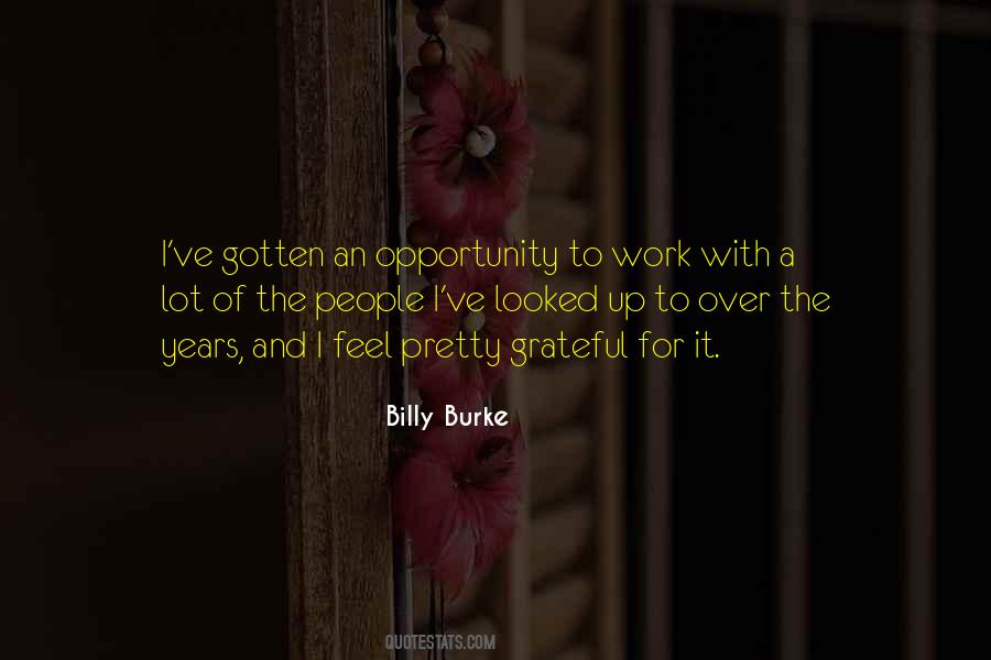 Opportunity To Work Quotes #1453613