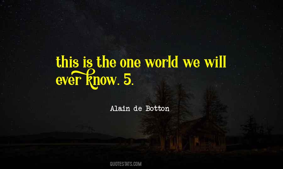 World Will Know Quotes #275295