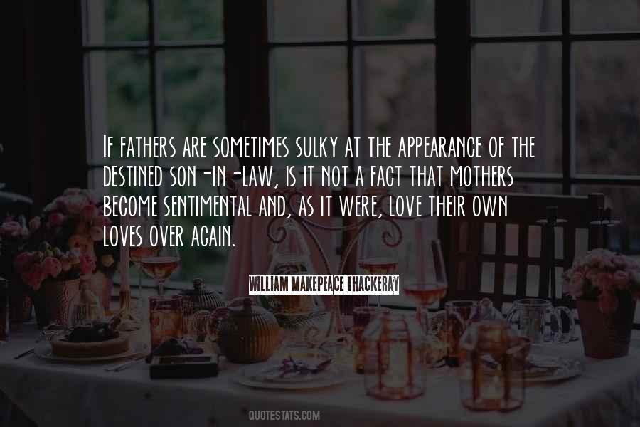 Quotes About Mothers And Fathers #360501