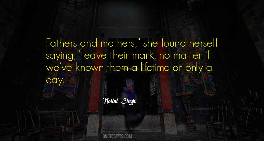 Quotes About Mothers And Fathers #516804
