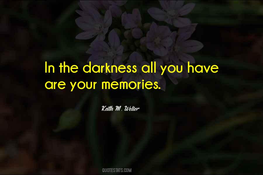 In The Darkness Quotes #1383624