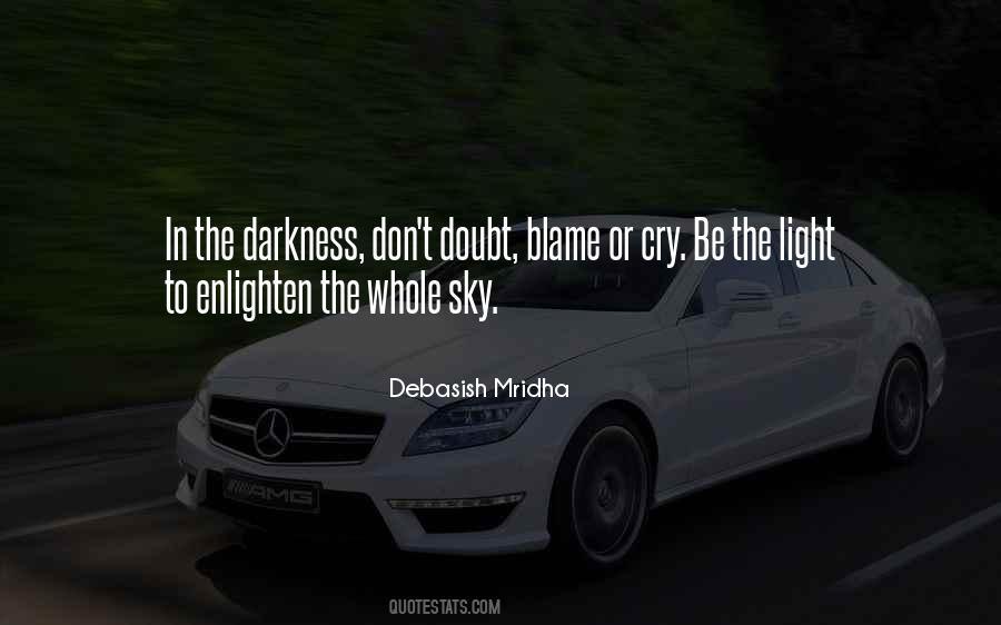 In The Darkness Quotes #1414001