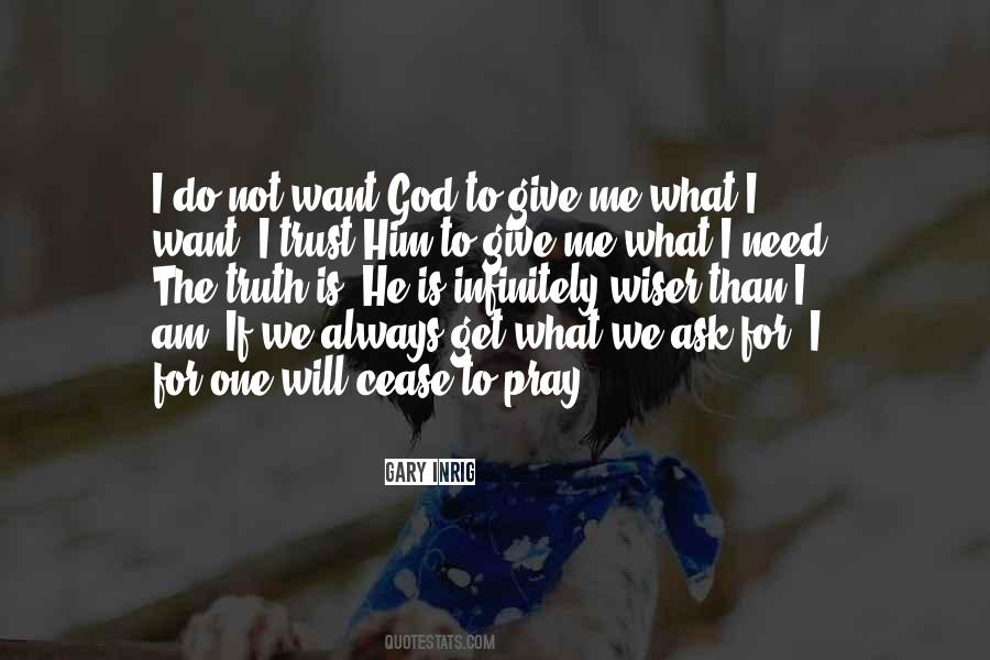 I Give What I Get Quotes #256912