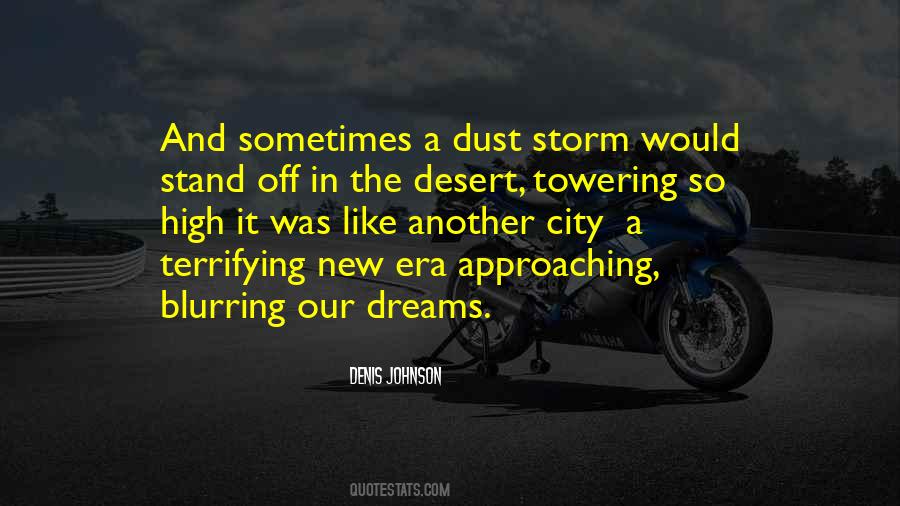 Approaching Storm Quotes #1418635