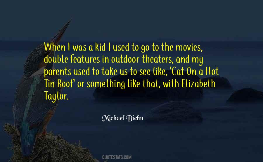 Quotes About Theaters #1241729