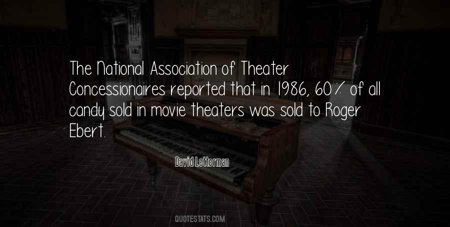 Quotes About Theaters #1697386