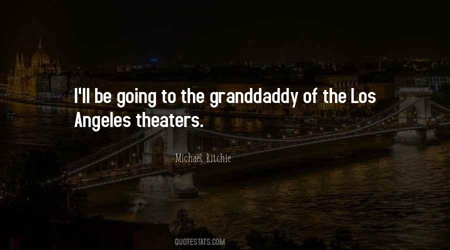 Quotes About Theaters #1795500