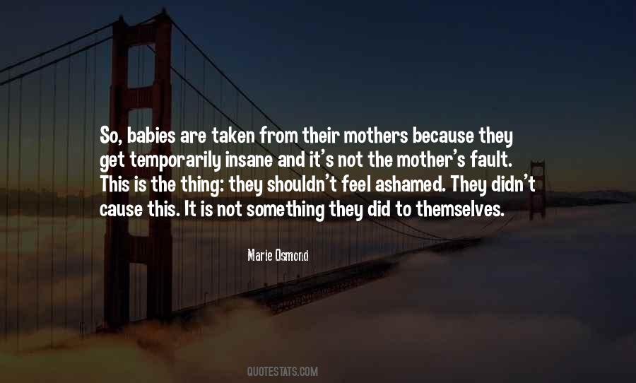 Quotes About Mothers And Babies #433390