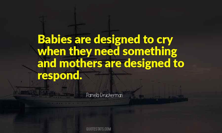 Quotes About Mothers And Babies #52441