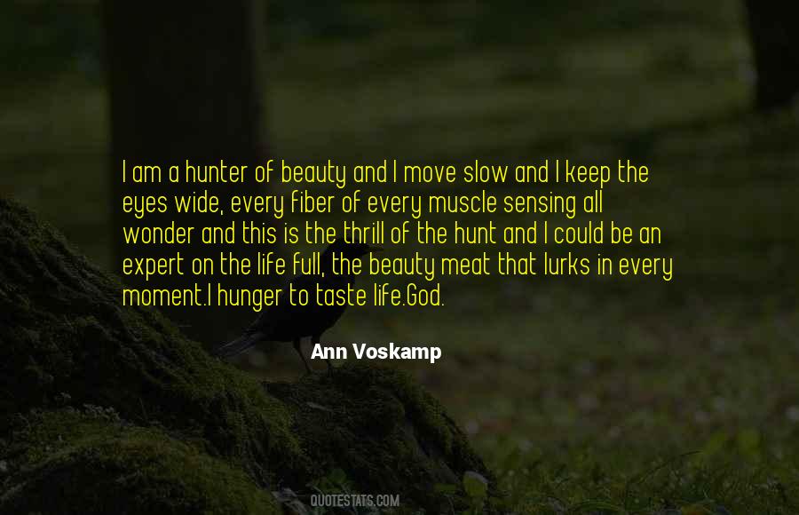 Eyes Hunger Quotes #1361423
