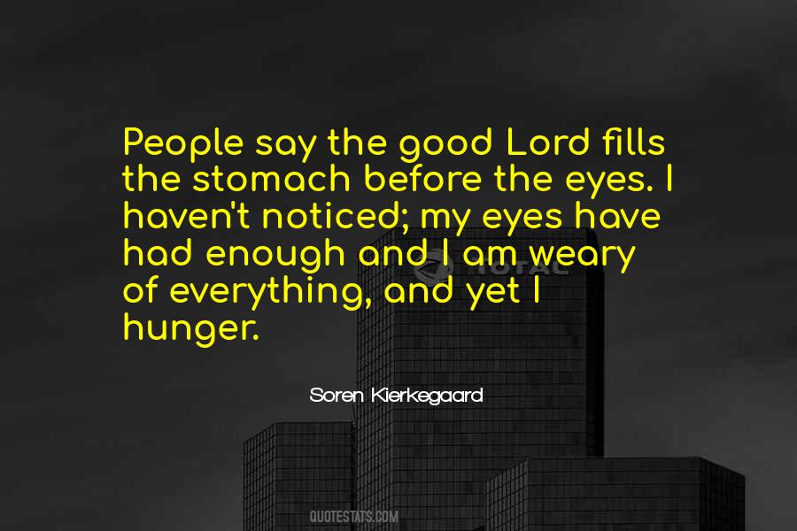 Eyes Hunger Quotes #1596149