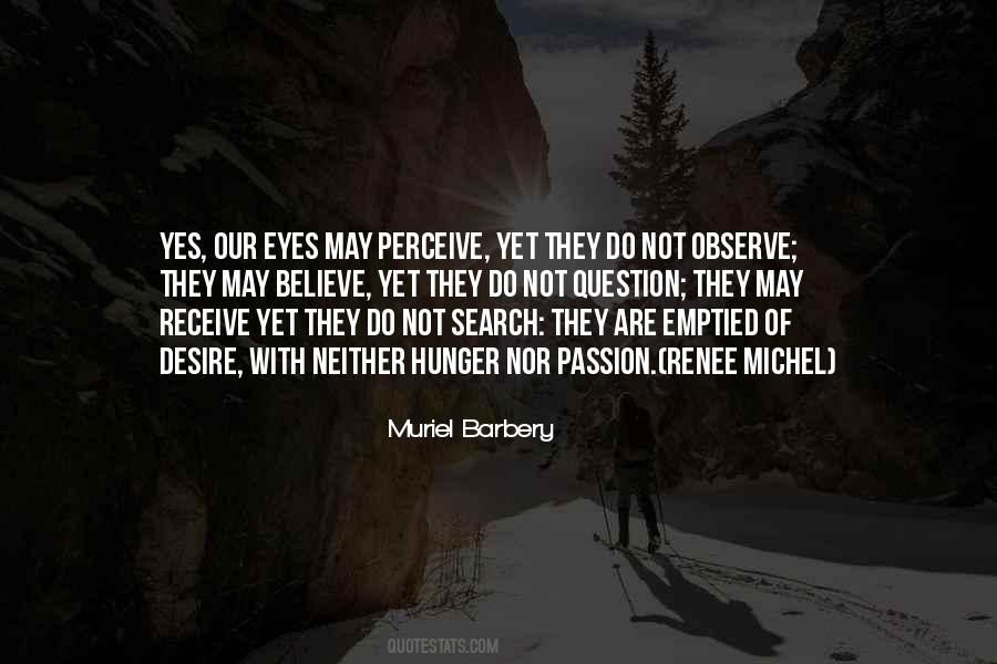 Eyes Hunger Quotes #878638