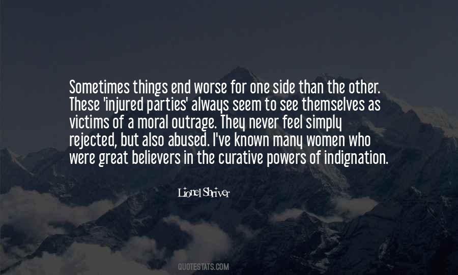 Moral Indignation Quotes #314600