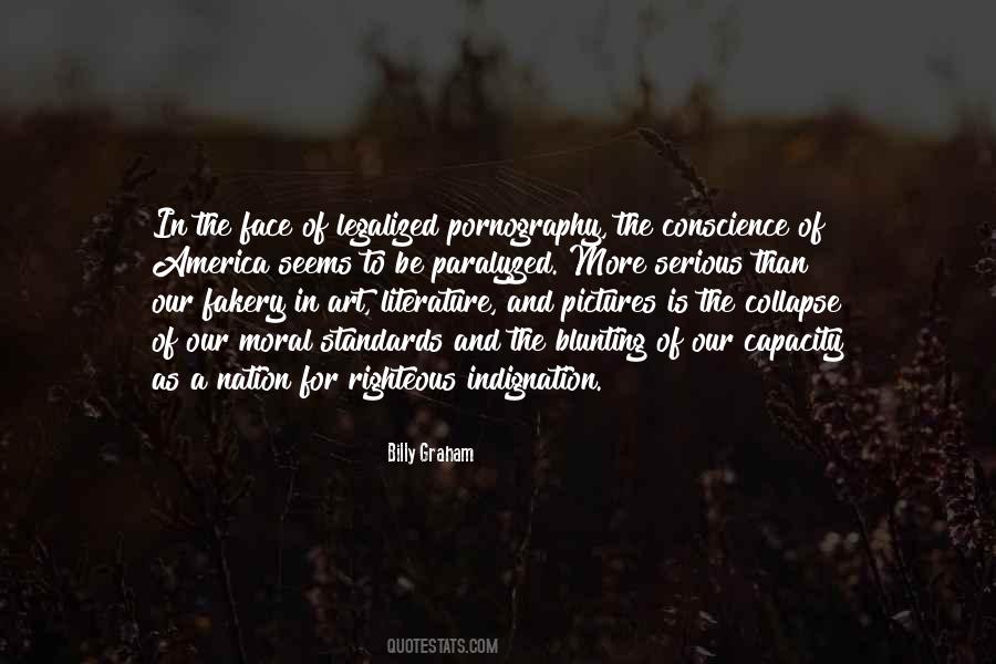 Moral Indignation Quotes #355270