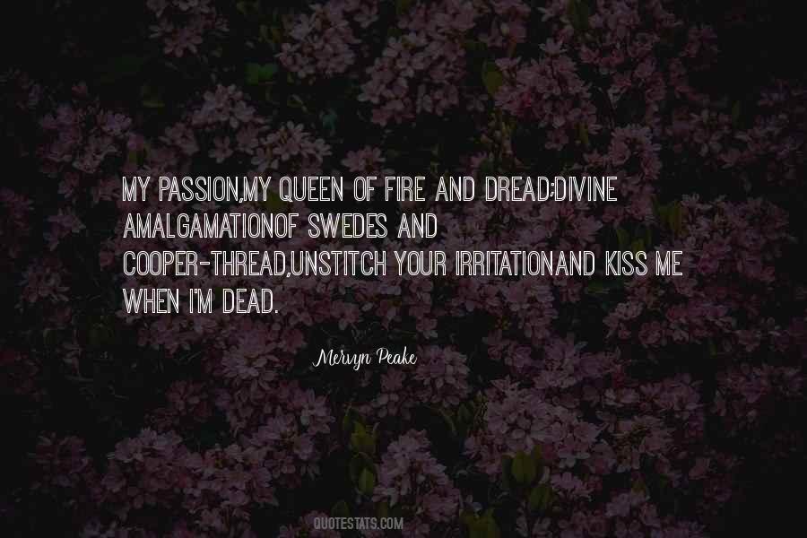 Queen Of Fire Quotes #1531098