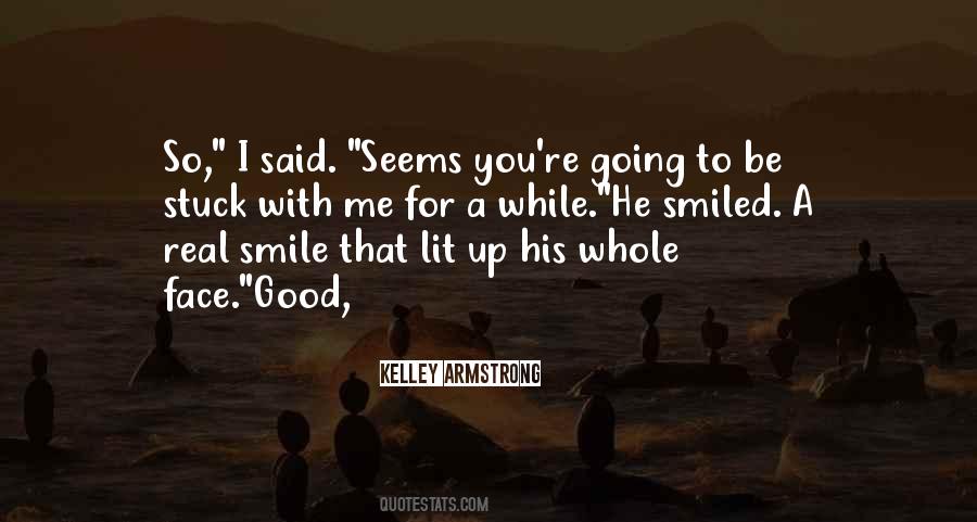 Real Smile Quotes #1424236