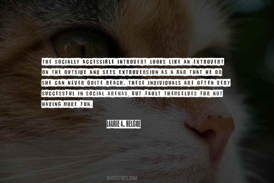 Extroversion Introversion Quotes #267760