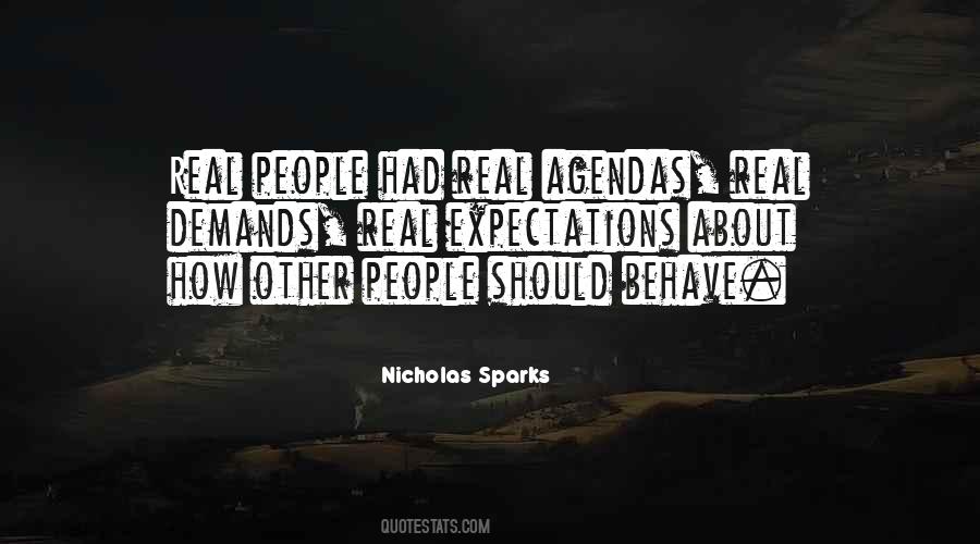 People With Agendas Quotes #1785882