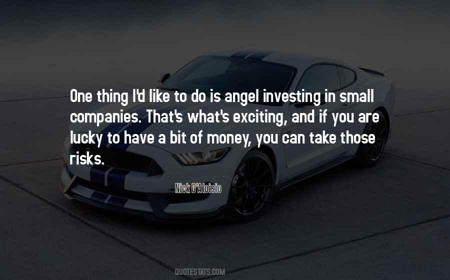 Investing Your Money Quotes #1052396
