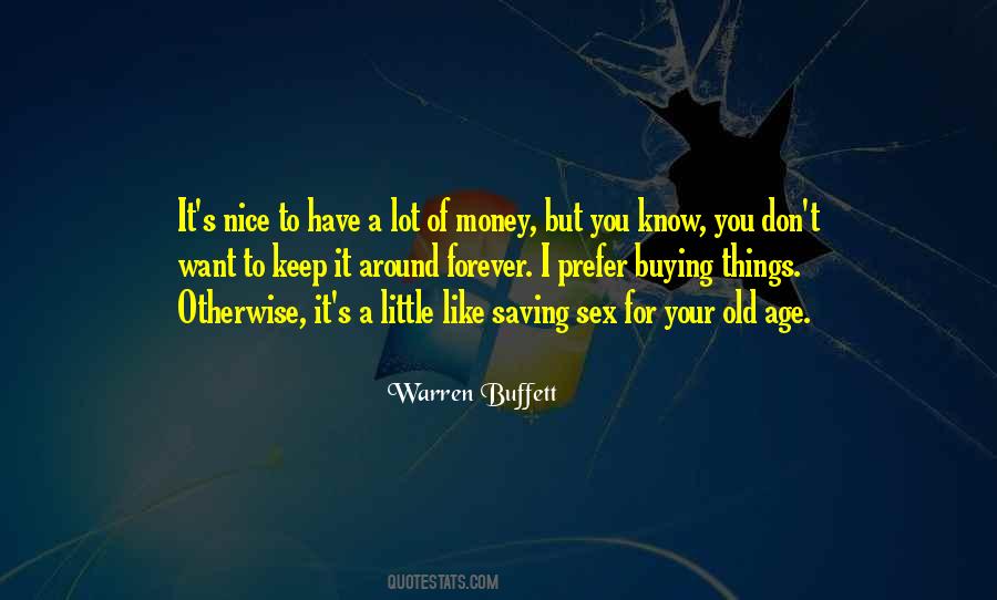 Investing Your Money Quotes #1599361