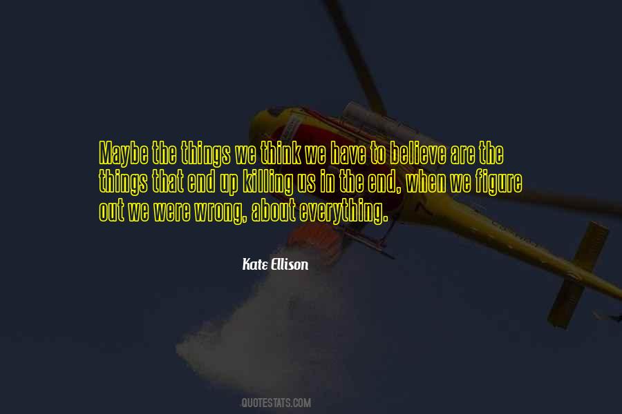 End When Quotes #1029035