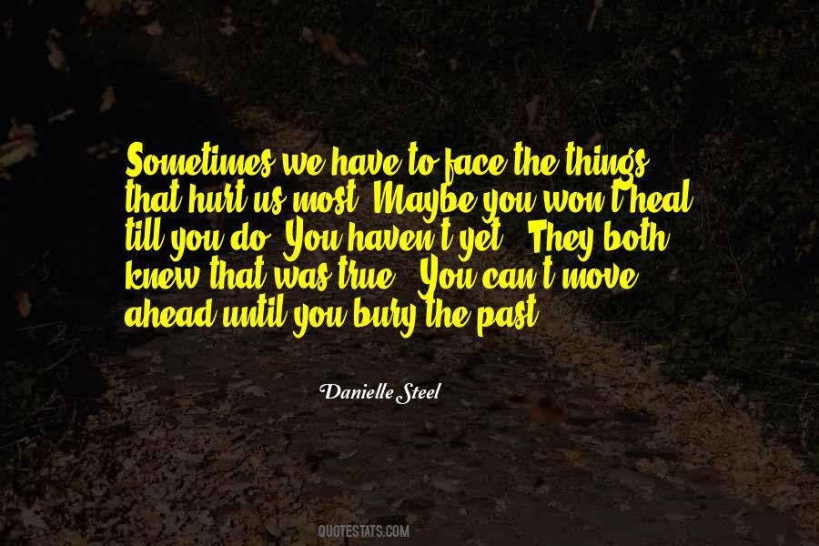 Move Ahead Quotes #1725398