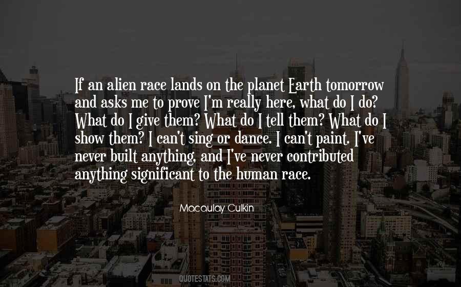 Earth And Human Quotes #118698