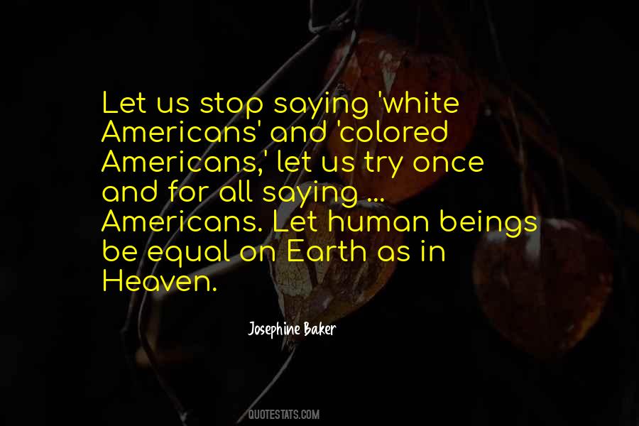 Earth And Human Quotes #120251