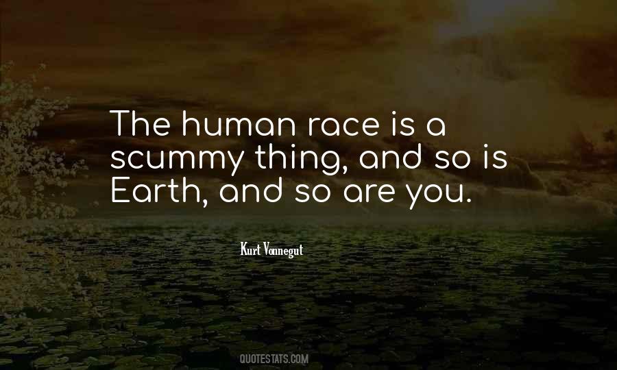 Earth And Human Quotes #177992