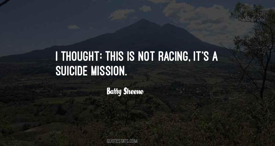 Suicide Mission Quotes #179293