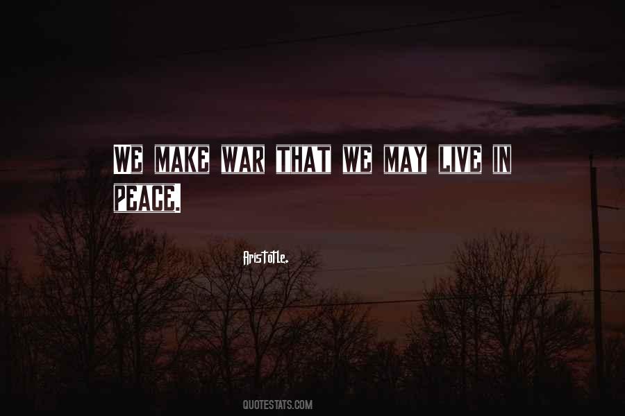 Make War Quotes #1125510