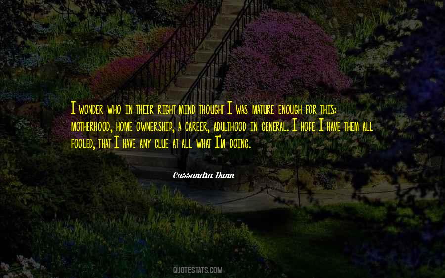 Quotes About Motherhood And Career #1835206